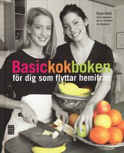Basickokboken f�r dig som flyttar hemifr�n (inbunden)