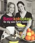 Basickokboken f�r dig som flyttar hemifr�n
