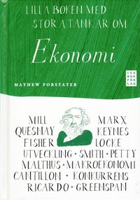 Lilla boken med stora tankar om ekonomi (inbunden)