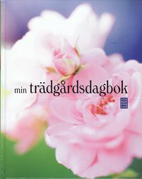Min tr�dg�rdsdagbok (inbunden)