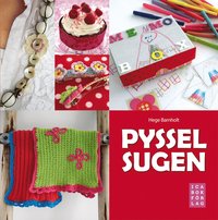 Pysselsugen (inbunden)