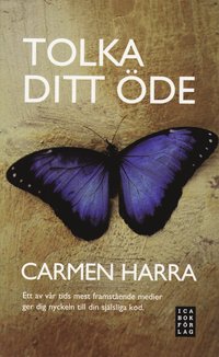 Tolka ditt �de - En av v�r tids mest framst�ende medier ger dig nyckeln til (pocket)