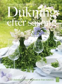 Dukning efter s�song (inbunden)