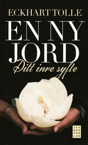 En ny jord : ditt inre syfte (pocket)