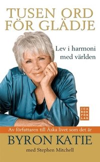 Tusen ord f�r gl�dje : lev i harmoni med v�rlden