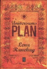 Universums plan : sj�lens kreativa och andliga utveckling (inbunden)