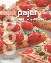 Pajer : mat och dessert (inbunden)