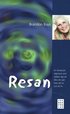 Resan : en fantastisk v�gvisare som hj�lper dig att l�ka din sj�l, hela ditt liv och bli fri