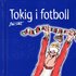 Tokig i fotboll