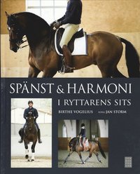 Sp�nst och harmoni i ryttarens sits (inbunden)