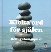 Kloka ord f�r sj�len (inbunden)