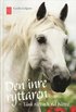 Den inre ryttaren : t�nk r�tt och rid b�ttre