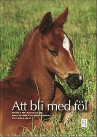 Att bli med f�l (inbunden)