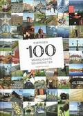 Sveriges 100 m�rkligaste sev�rdheter