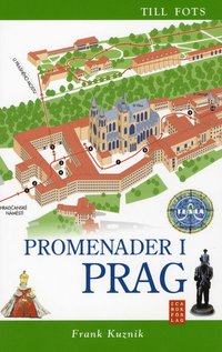 Promenader i Prag (h�ftad)