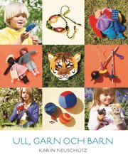 Ull, garn och barn (inbunden)