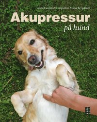 Akupressur p� hund (inbunden)