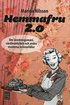 Hemmafru version 2.0 : om inredningsmani, v�rdinnehybris och andra moderna kvinnof�llor