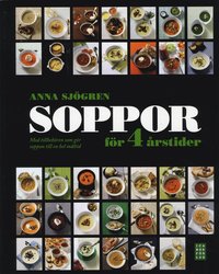 Soppor f�r fyra �rstider (inbunden)