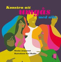 Konsten att umg�s med alla (e-bok)