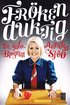 Fr�ken Duktig : en sj�lvbiografi