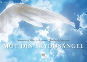 M�t din skydds�ngel (inbunden)
