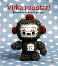 Virka robotar (inbunden)