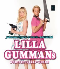 Lilla gummans g�r-det-sj�lv-guide (inbunden)