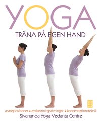 Yoga : tr�na p� egen hand (inbunden)