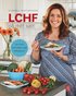 LCHF p� mitt s�tt : 100 recept med n�stan inga kolhydrater