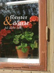 F�nster & d�rrar p� �ldre hus (inbunden)