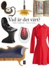 Vad �r det v�rt? : antikt & gamla saker