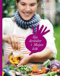 Sju �rstider i Majas k�k (inbunden)