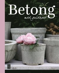 Betong med guldkant (inbunden)