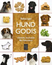 Baka eget hundgodis (inbunden)