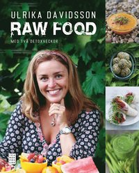 Raw food med tv� detoxveckor (inbunden)