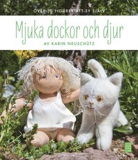 Mjuka dockor och djur (inbunden)