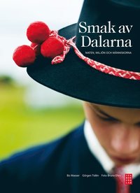 Smak av Dalarna (inbunden)