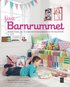 Fixa barnrummet : snickra, sy och 37 olika projekt som f�r�ndrar barnens rum fr�n baby till ton�r