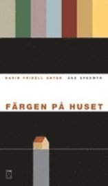 F�rgen p� huset (storpocket)