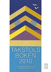 Takstolsboken 2010 (h�ftad)