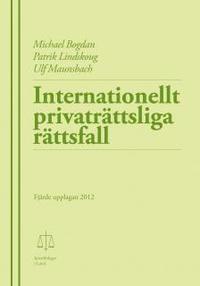 Internationellt privatr�ttsliga r�ttsfall (h�ftad)