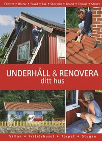 Underh�ll och renovera ditt hus (kartonnage)