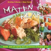 Maten �r klar! (inbunden)