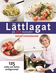 L�ttlagat p� 20 minuter (inbunden)
