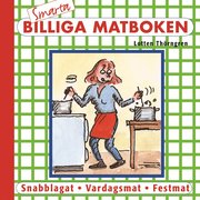 Smarta billiga matboken (h�ftad)