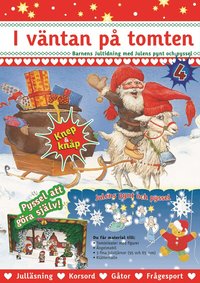 I v�ntan p� tomten : barnens jultidning med julens pynt och pyssel (h�ftad)