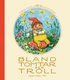 Bland tomtar och troll. �rg 102
