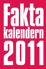 Faktakalendern 2011 (h�ftad)