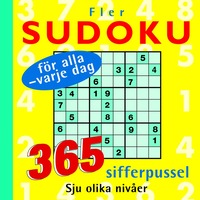 Fler sudoku f�r alla - varje dag: 365 sifferpussel (h�ftad)